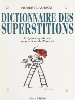 cover image of Dictionnaire des superstitions